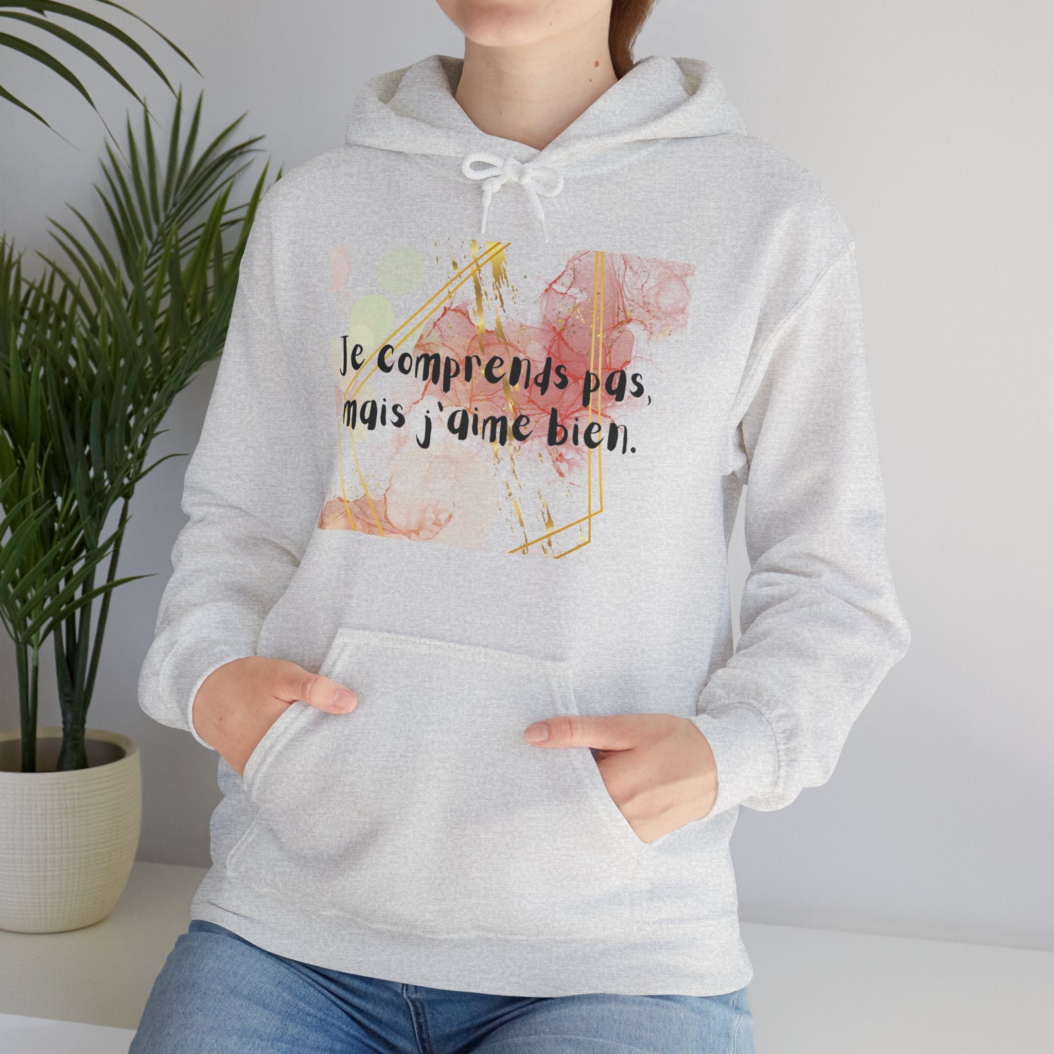 Hoodie floral français – « Je comprends pas mais j’aime bien » Pull confortable