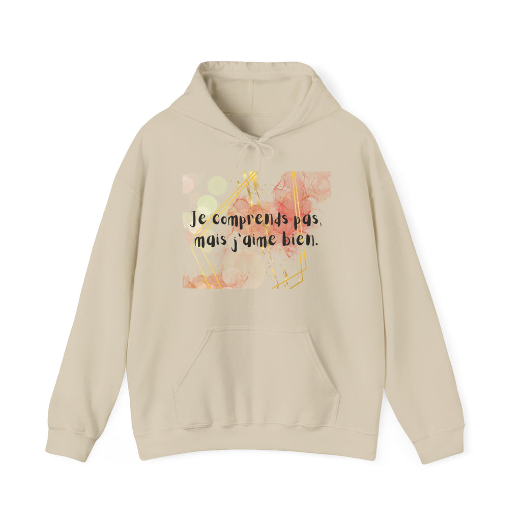 Hoodie floral français – « Je comprends pas mais j’aime bien » Pull confortable