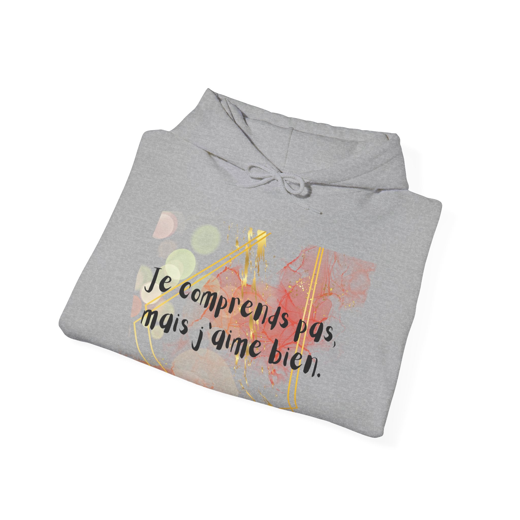 Hoodie floral français – « Je comprends pas mais j’aime bien » Pull confortable